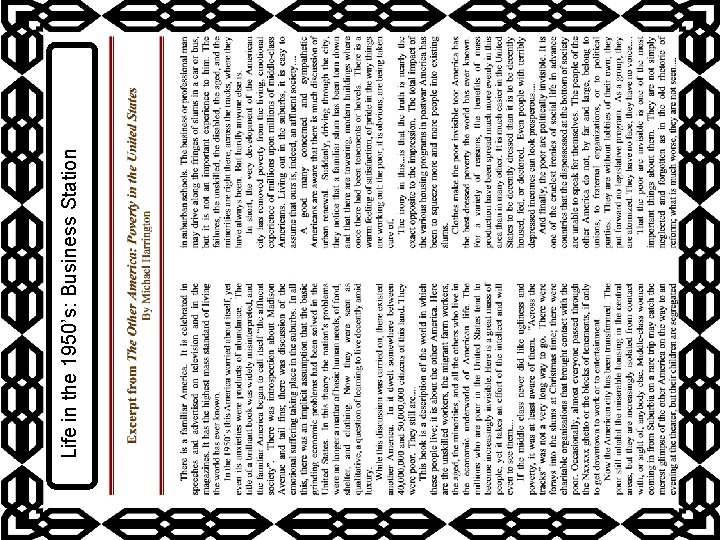 Life in the 1950’s: Business Station Life in the 1950’s: Business Station