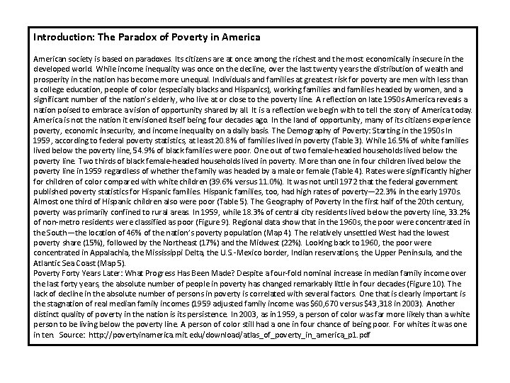 Introduction: The Paradox of Poverty in American society is based on paradoxes. Its citizens