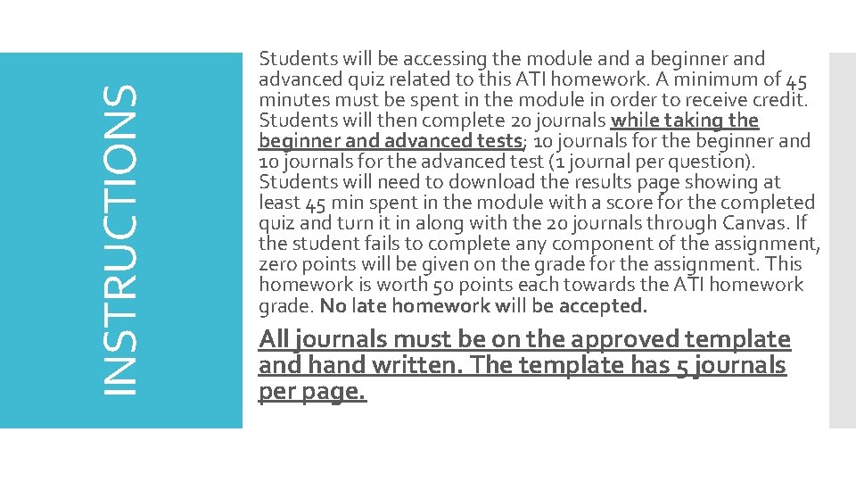 INSTRUCTIONS Students will be accessing the module and a beginner and advanced quiz related