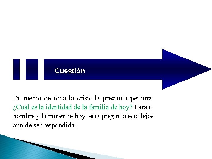 Cuestión En medio de toda la crisis la pregunta perdura: ¿Cuál es la identidad