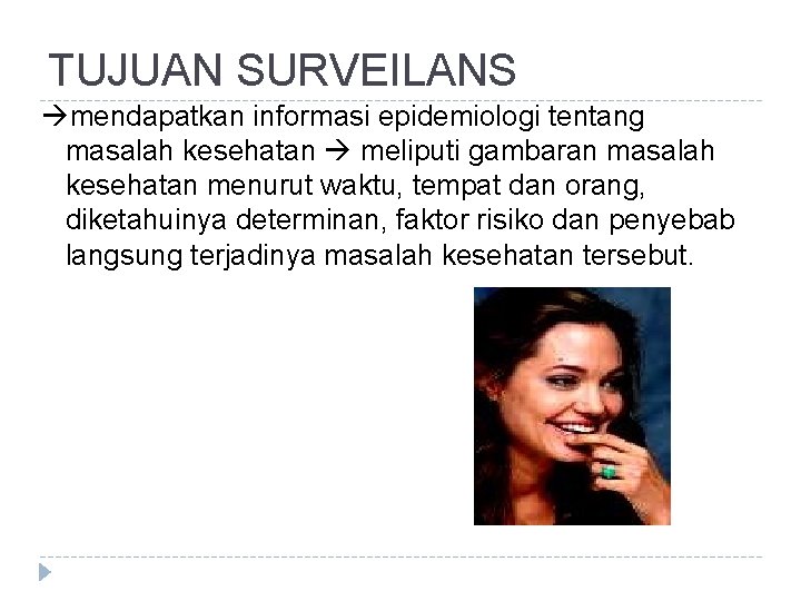 TUJUAN SURVEILANS mendapatkan informasi epidemiologi tentang masalah kesehatan meliputi gambaran masalah kesehatan menurut waktu, TUJUAN SURVEILANS mendapatkan informasi epidemiologi tentang masalah kesehatan meliputi gambaran masalah kesehatan menurut waktu,