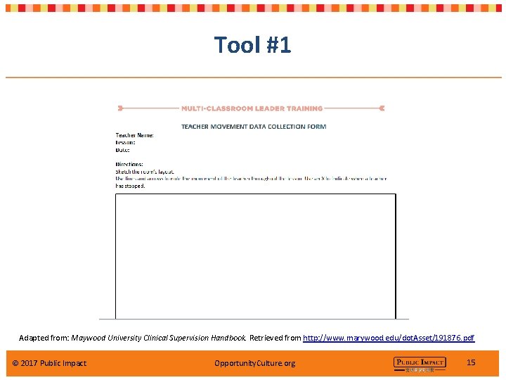 Tool #1 Adapted from: Maywood University Clinical Supervision Handbook. Retrieved from http: //www. marywood.