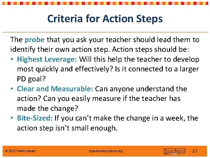 Criteria for Action Steps The probe that you ask your teacher should lead them