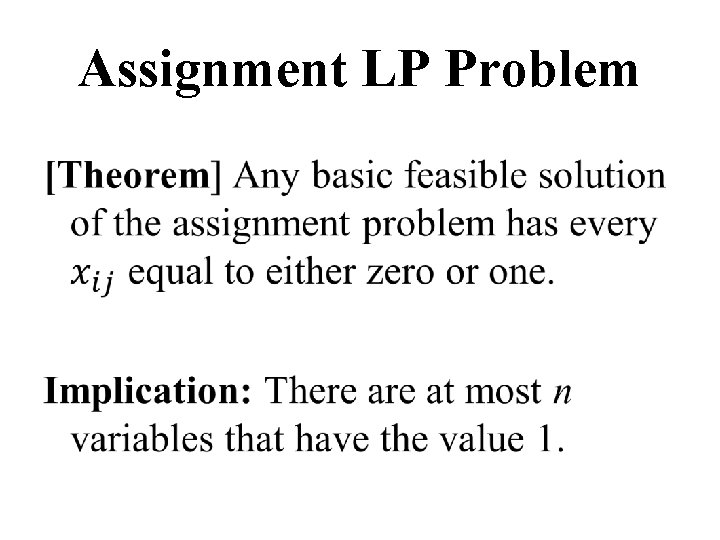 Assignment LP Problem • 