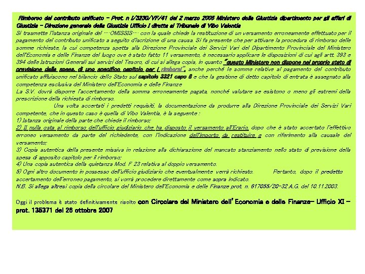Rimborso del contributo unificato - Prot. n I/3230/VF/41 del 2 marzo 2005 Ministero della Rimborso del contributo unificato - Prot. n I/3230/VF/41 del 2 marzo 2005 Ministero della