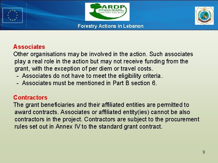 Forestry Actions in Lebanon Associates Other organisations may be involved in the action. Such Forestry Actions in Lebanon Associates Other organisations may be involved in the action. Such