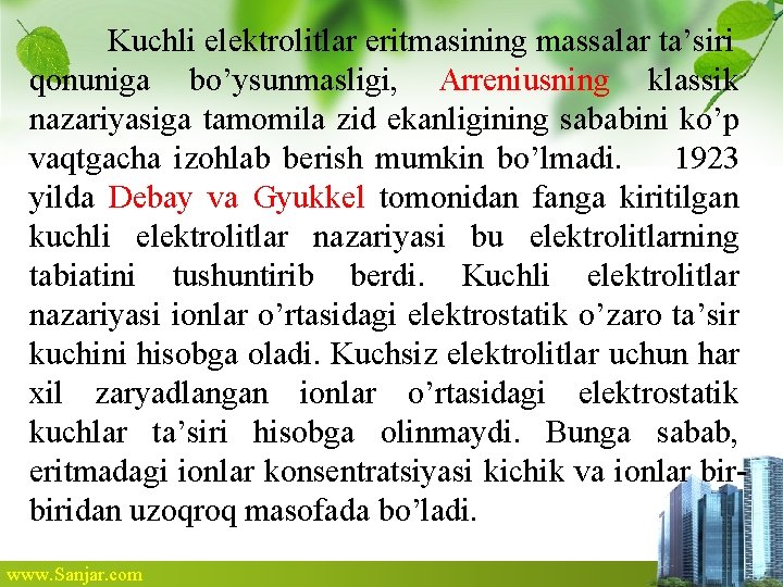 Kuchli elektrolitlar eritmasining massalar ta’siri qonuniga bo’ysunmasligi, Arreniusning klassik nazariyasiga tamomila zid ekanligining sababini Kuchli elektrolitlar eritmasining massalar ta’siri qonuniga bo’ysunmasligi, Arreniusning klassik nazariyasiga tamomila zid ekanligining sababini