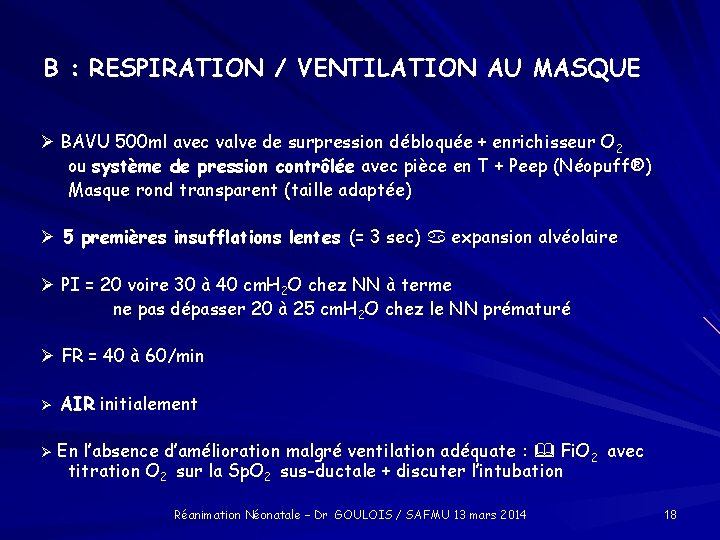 B : RESPIRATION / VENTILATION AU MASQUE BAVU 500 ml avec valve de surpression