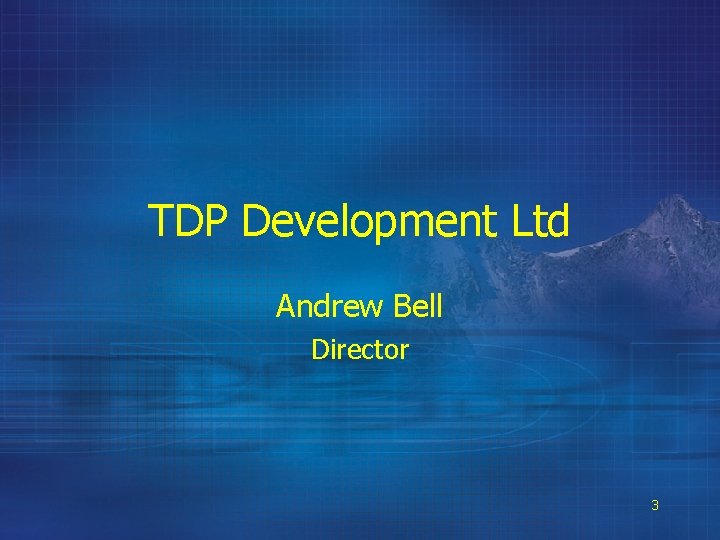 TDP Development Ltd Andrew Bell Director 3 