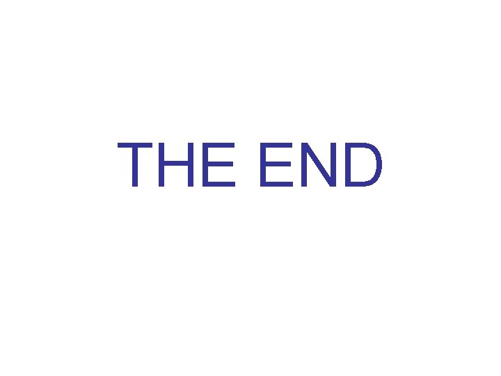 THE END THE END