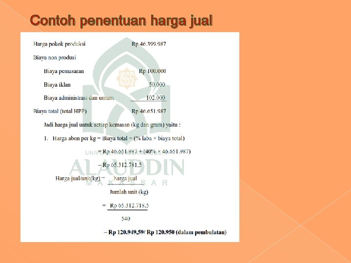 Contoh penentuan harga jual Contoh penentuan harga jual