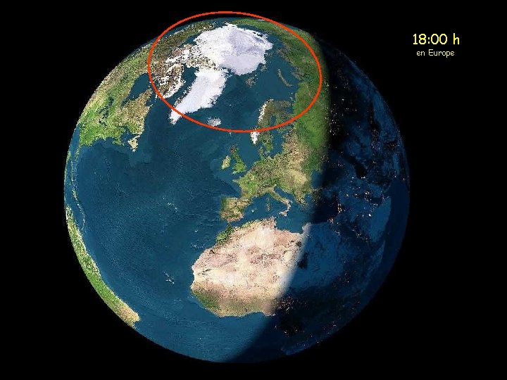 18: 00 h en Europe 