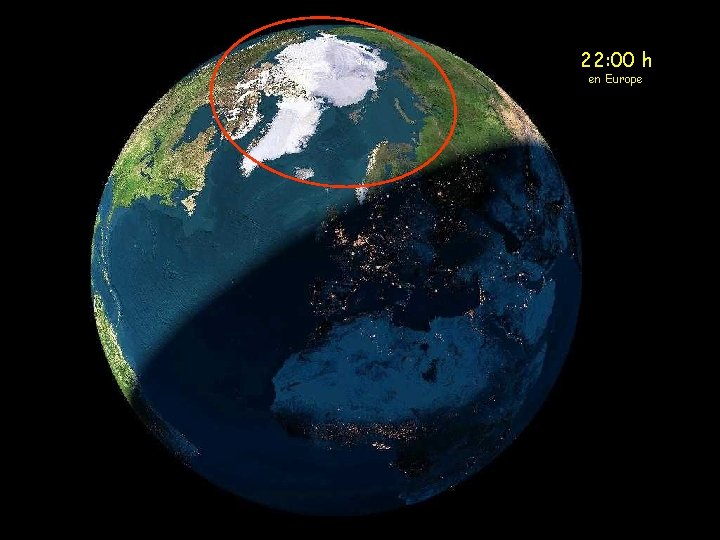 22: 00 h en Europe 