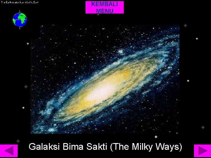 Galaksi Bima Sakti (The Milky Ways) 