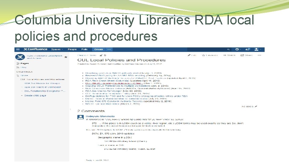 Columbia University Libraries RDA local policies and procedures 