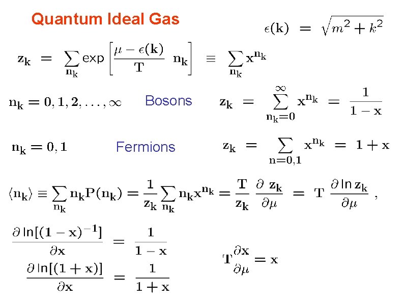 Quantum Ideal Gas Bosons Fermions 