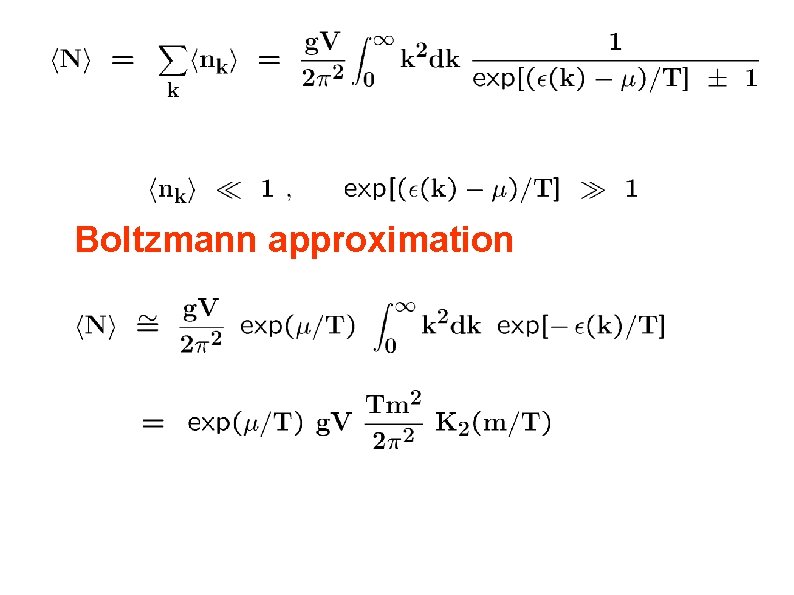 Boltzmann approximation 