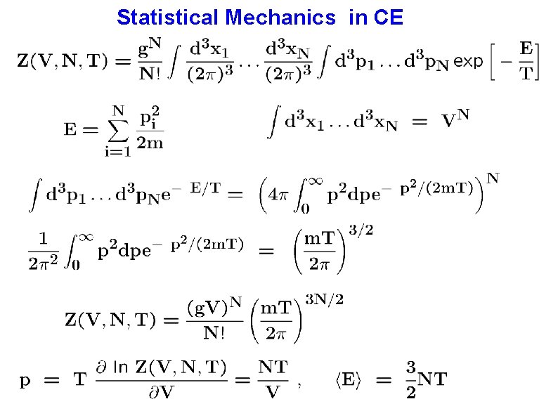 Statistical Mechanics in CE 