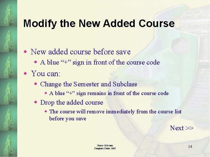 Modify the New Added Course w New added course before save w A blue