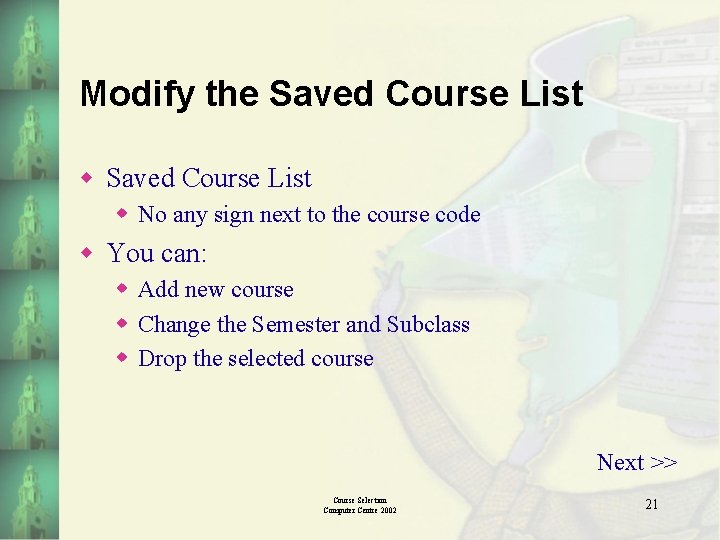 Modify the Saved Course List w No any sign next to the course code