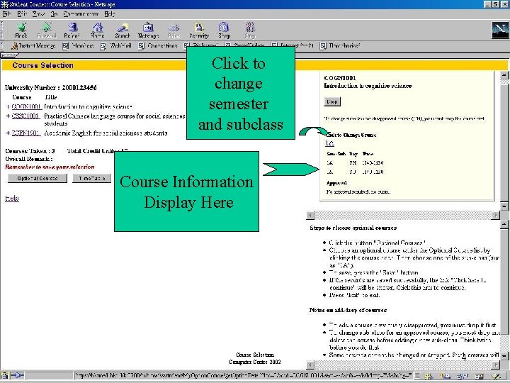 Click to change semester and subclass Course Information Display Here Course Selection Computer Centre