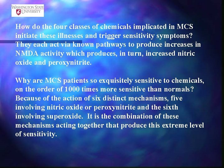 How do the four classes of chemicals implicated in MCS initiate these illnesses and