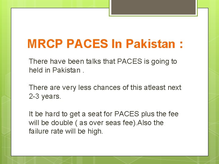 MRCP PACES In Pakistan : There have been talks that PACES is going to