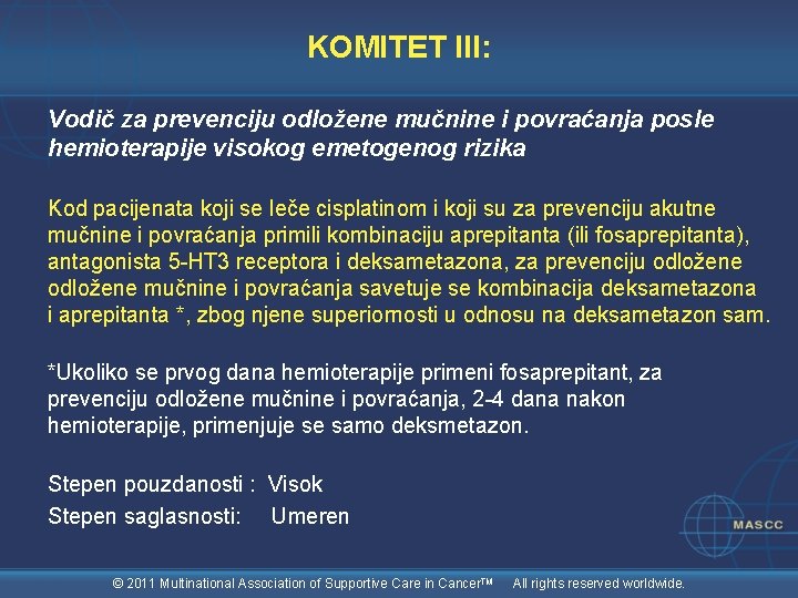 KOMITET III: Vodič za prevenciju odložene mučnine i povraćanja posle hemioterapije visokog emetogenog rizika