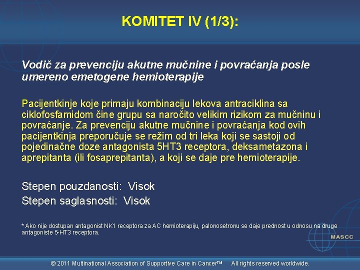 KOMITET IV (1/3): Vodič za prevenciju akutne mučnine i povraćanja posle umereno emetogene hemioterapije