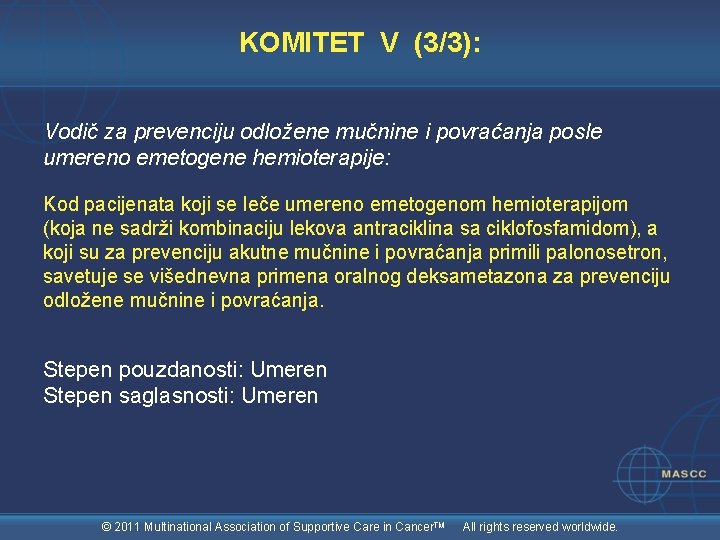 KOMITET V (3/3): Vodič za prevenciju odložene mučnine i povraćanja posle umereno emetogene hemioterapije:
