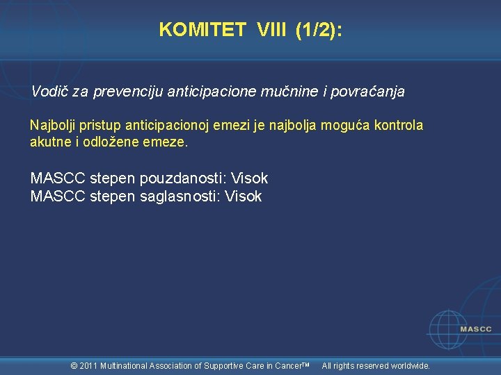 KOMITET VIII (1/2): Vodič za prevenciju anticipacione mučnine i povraćanja Najbolji pristup anticipacionoj emezi