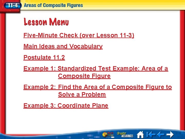 Five-Minute Check (over Lesson 11 -3) Main Ideas and Vocabulary Postulate 11. 2 Example