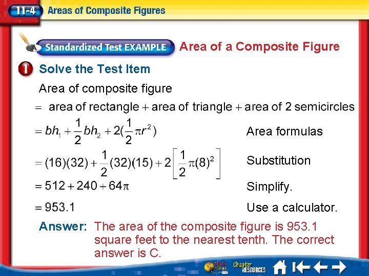 Area of a Composite Figure Solve the Test Item Area of composite figure Area