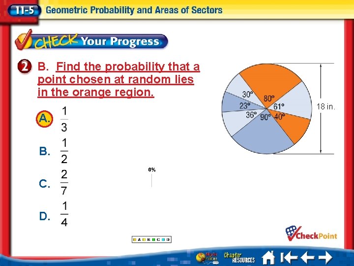 B. Find the probability that a point chosen at random lies in the orange