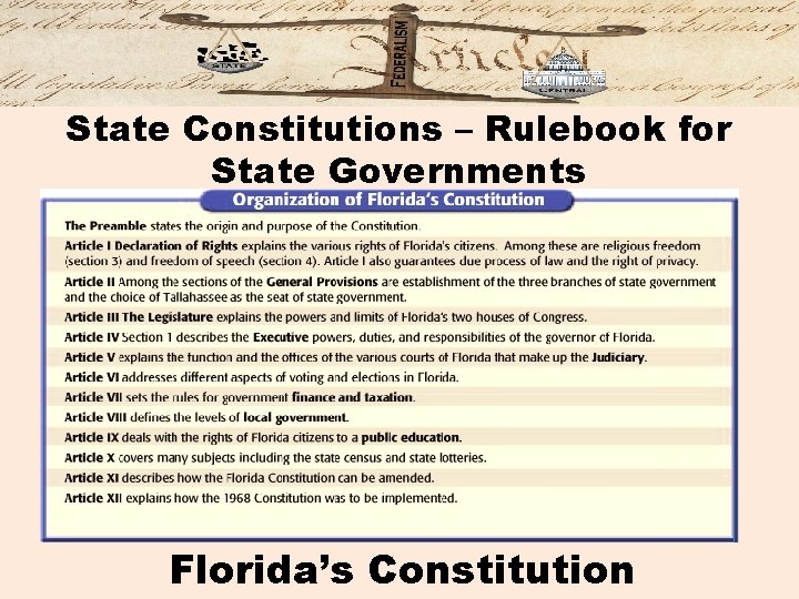 State Constitutions – Rulebook for State Governments Florida’s Constitution 