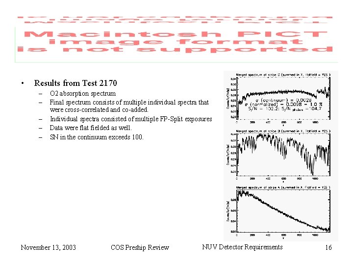  • Results from Test 2170 – – – O 2 absorption spectrum Final