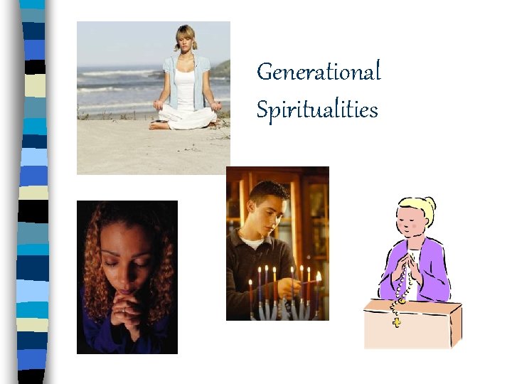 Generational Spiritualities 