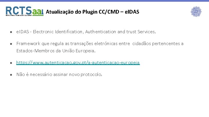 Atualização do Plugin CC/CMD – e. IDAS ● e. IDAS - Electronic Identification, Authentication