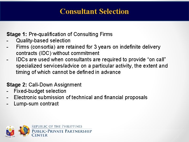 Consultant Selection Stage 1: Pre-qualification of Consulting Firms - Quality-based selection - Firms (consortia)