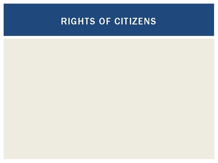 RIGHTS OF CITIZENS 