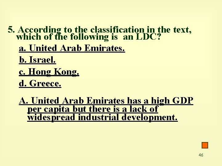 5. According to the classification in the text, which of the following is an