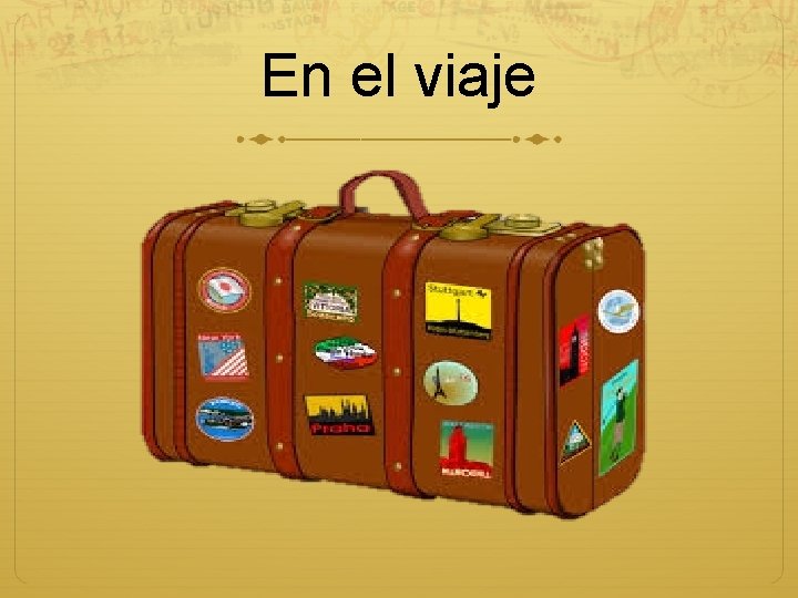 En el viaje 
