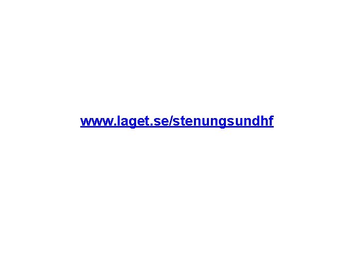 www. laget. se/stenungsundhf 