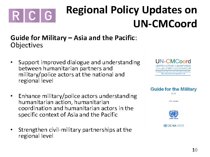 Regional Policy Updates on UN-CMCoord Guide for Military – Asia and the Pacific: Objectives