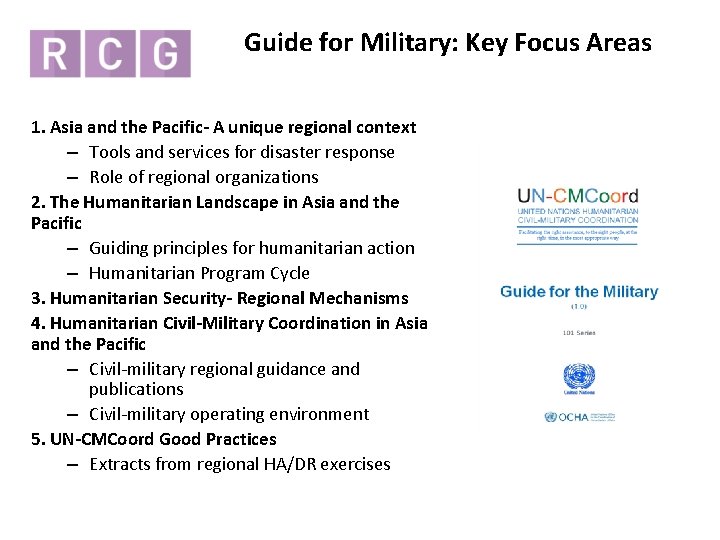 Guide for Military: Key Focus Areas 1. Asia and the Pacific- A unique regional