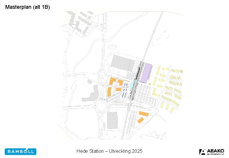 Masterplan (alt 1 B) Hede Station – Utveckling 2025 