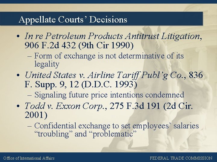 Appellate Courts’ Decisions • In re Petroleum Products Antitrust Litigation, 906 F. 2 d