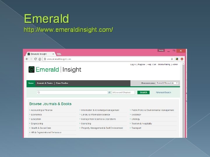 Emerald http: //www. emeraldinsight. com/ 