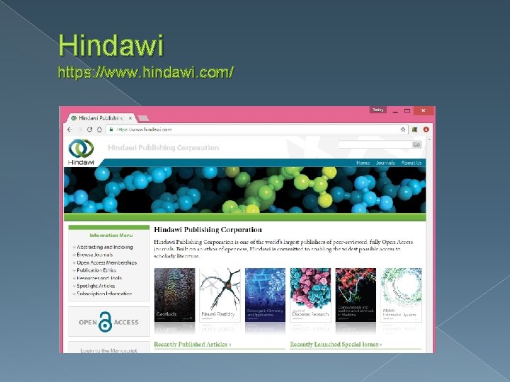 Hindawi https: //www. hindawi. com/ 