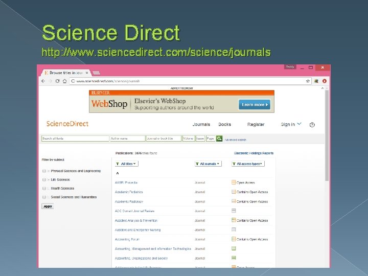 Science Direct http: //www. sciencedirect. com/science/journals 